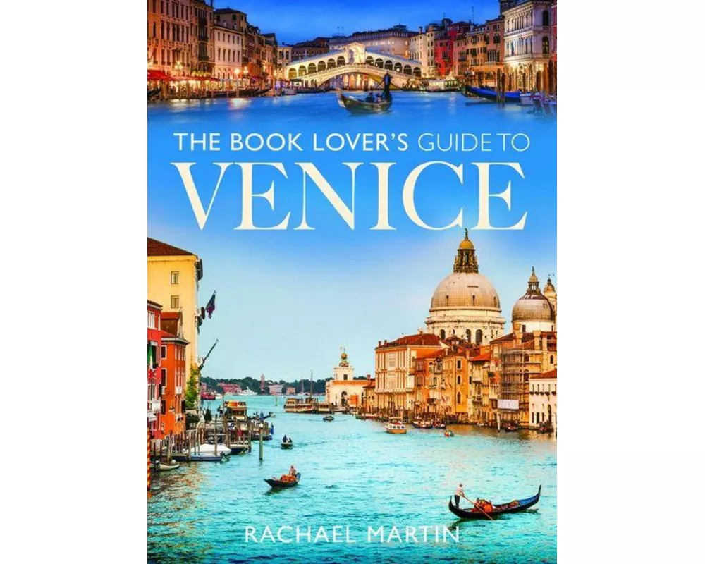 The Book Lover's Guide to Venice