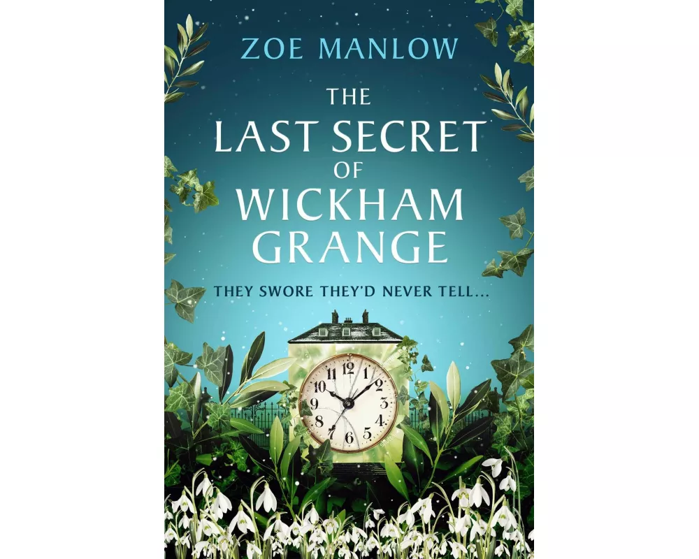 The Last Secret of Wickham Grange