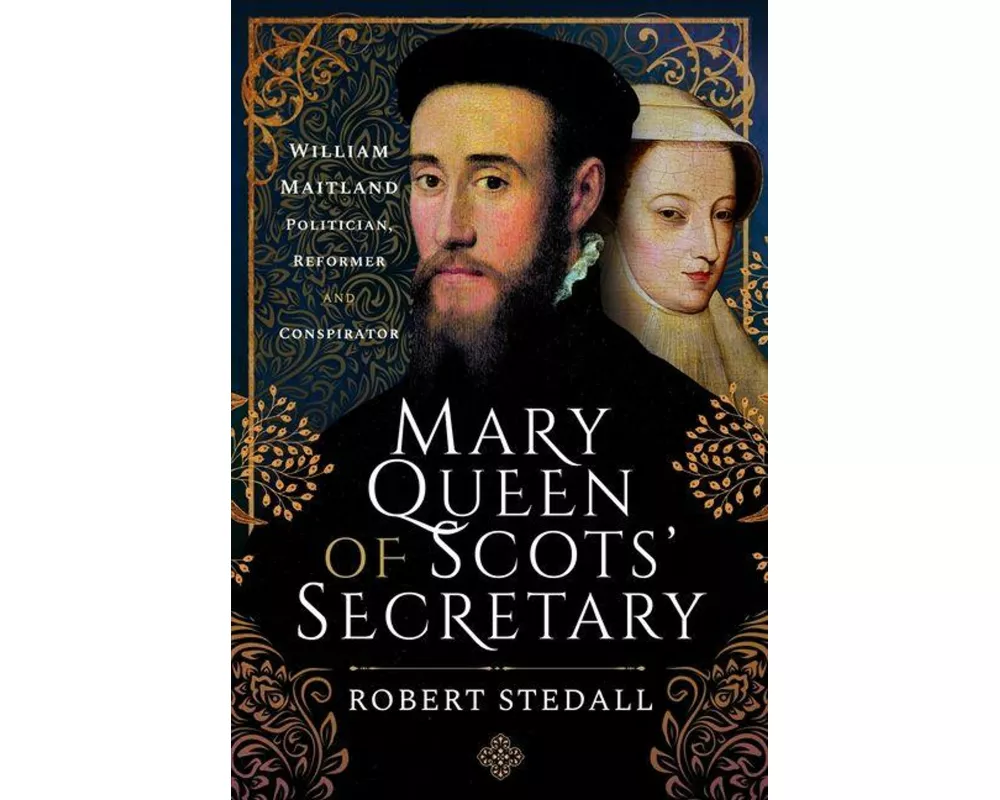 Mary Queen of Scots' Secretary