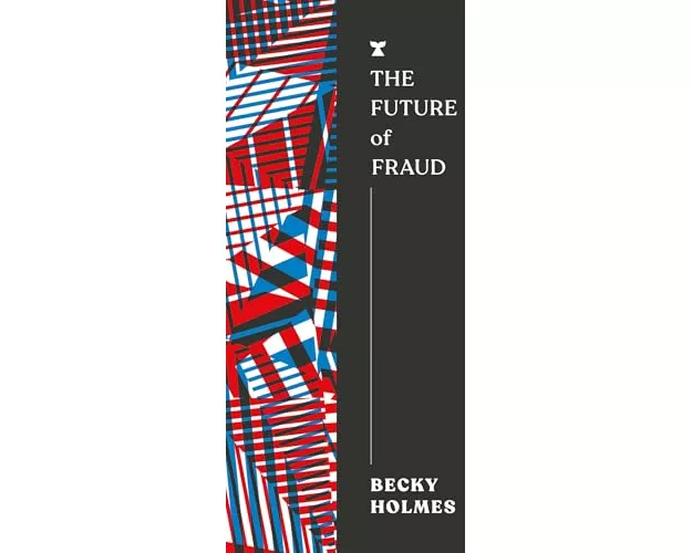The Future of Fraud