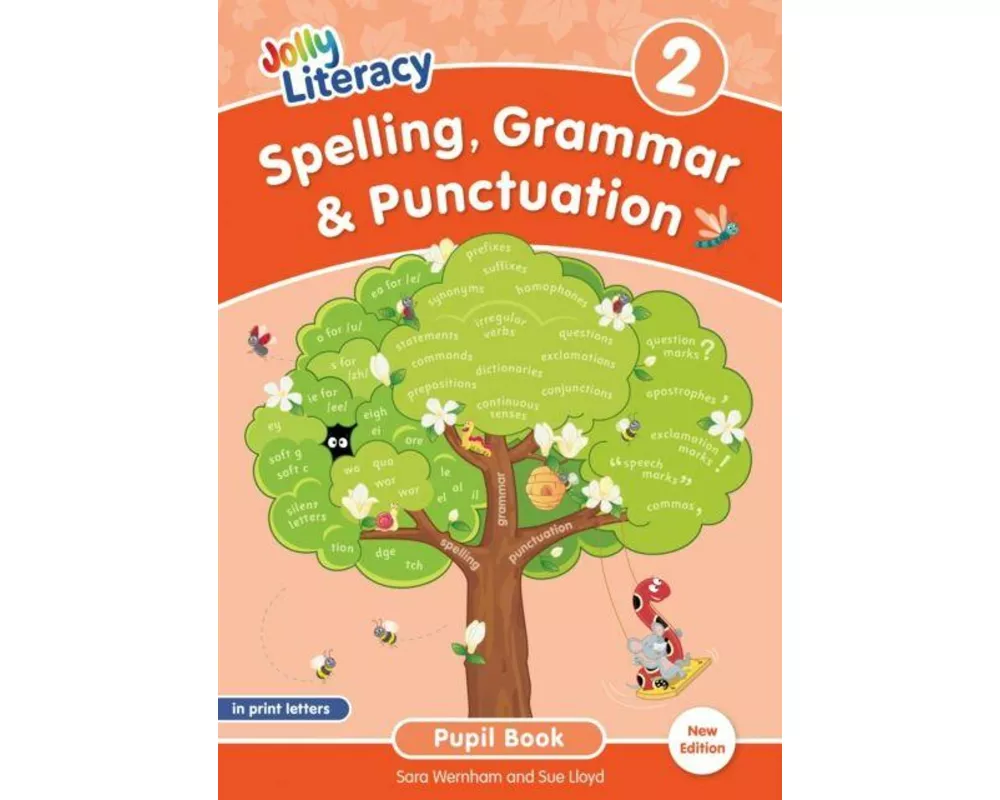 Spelling, Grammar & Punctuation Pupil Book 2