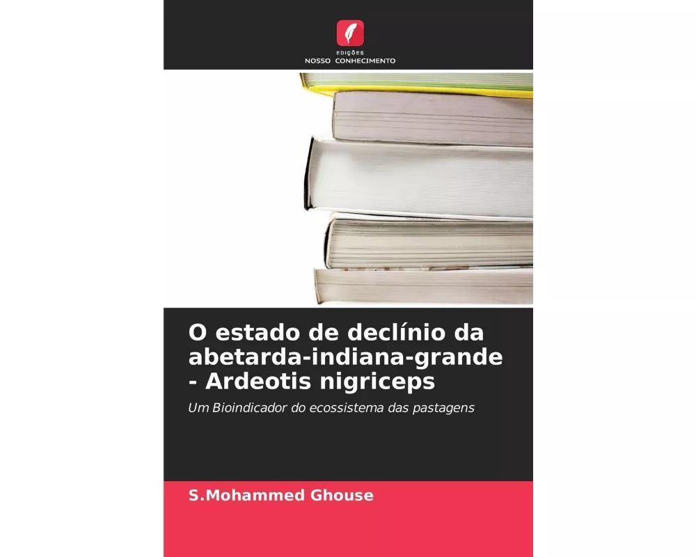 O estado de declínio da abetarda-indiana-grande - Ardeotis nigriceps