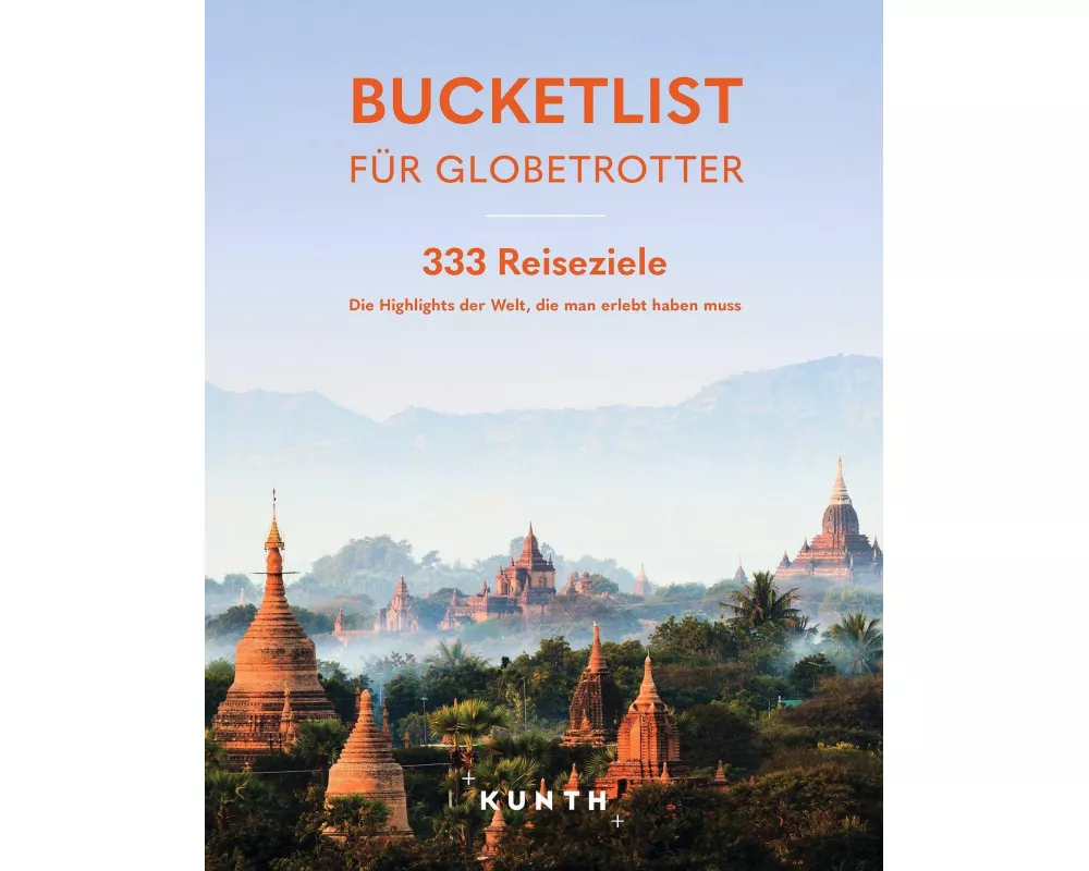 KUNTH Bucketlist für Globetrotter