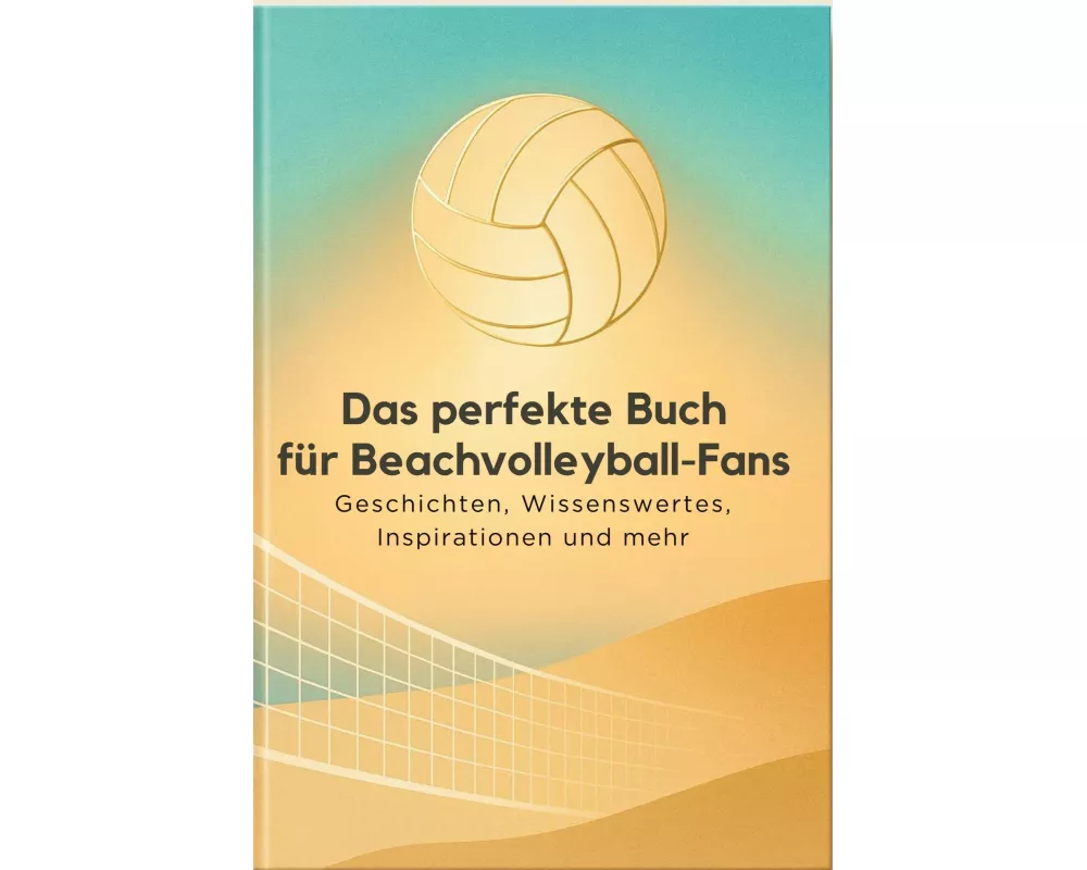 Das perfekte Buch für Beachvolleyball-Fans