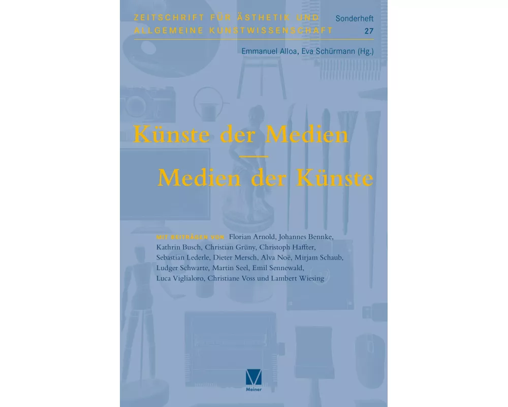 Künste der Medien / Medien der Künste