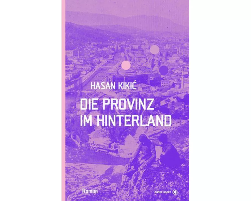Die Provinz im Hinterland
