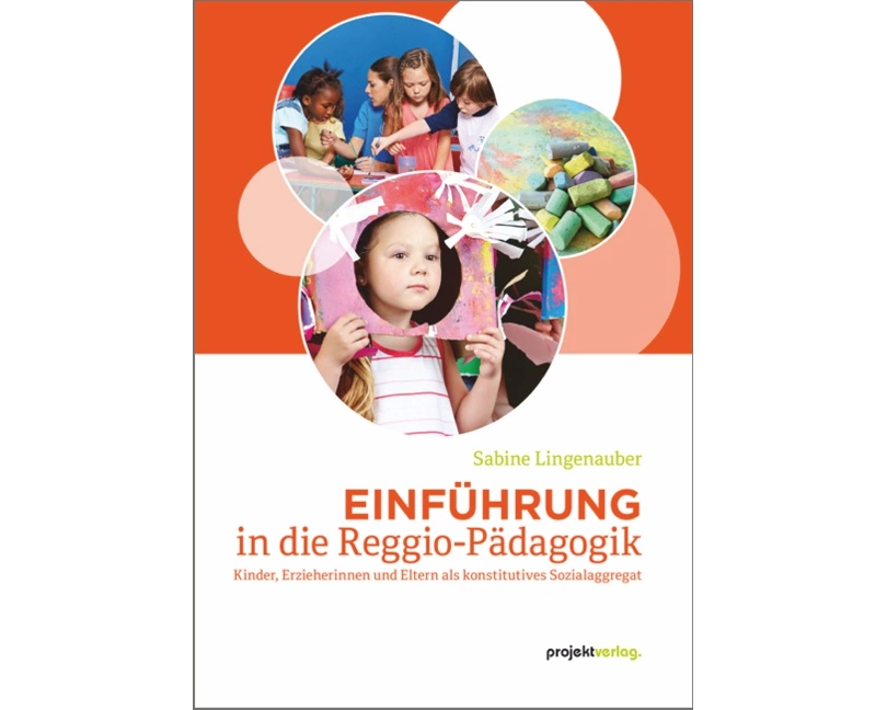 Einführung in die Reggio-Pädagogik