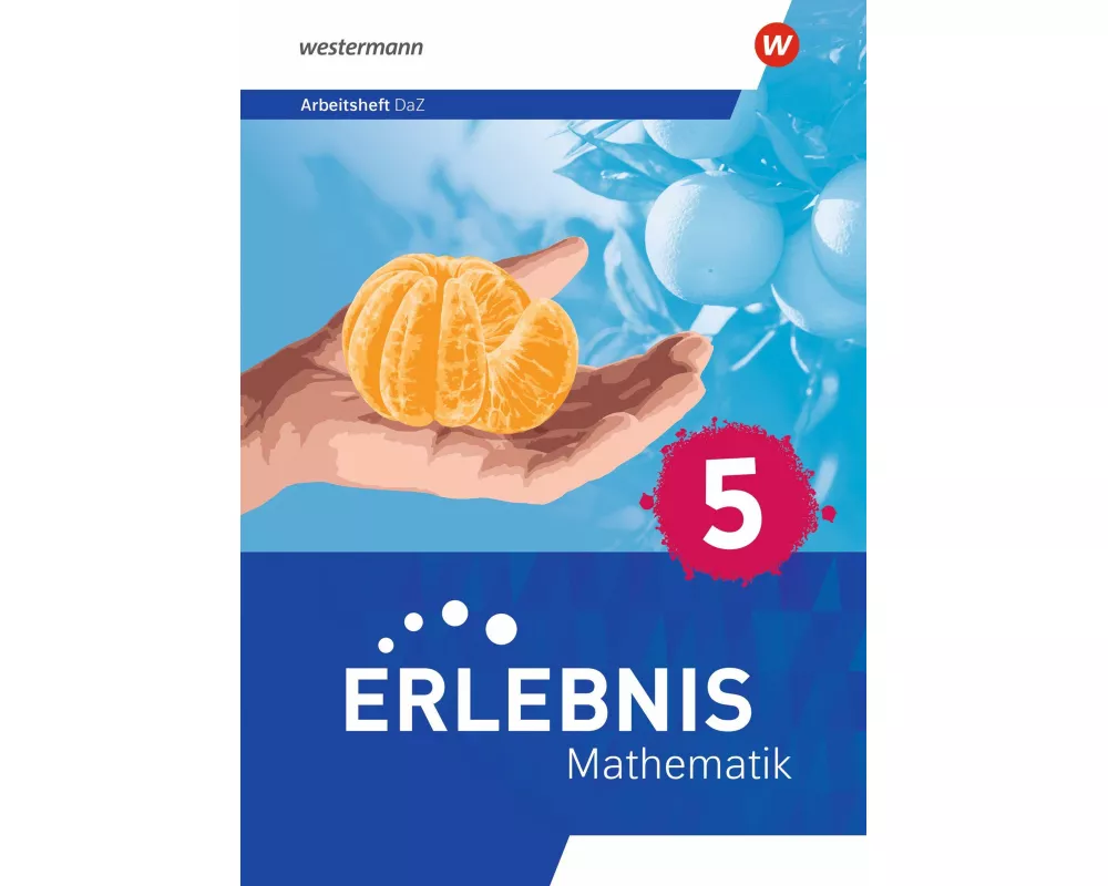 Erlebnis Mathematik - Allgemeine Ausgabe 2023
