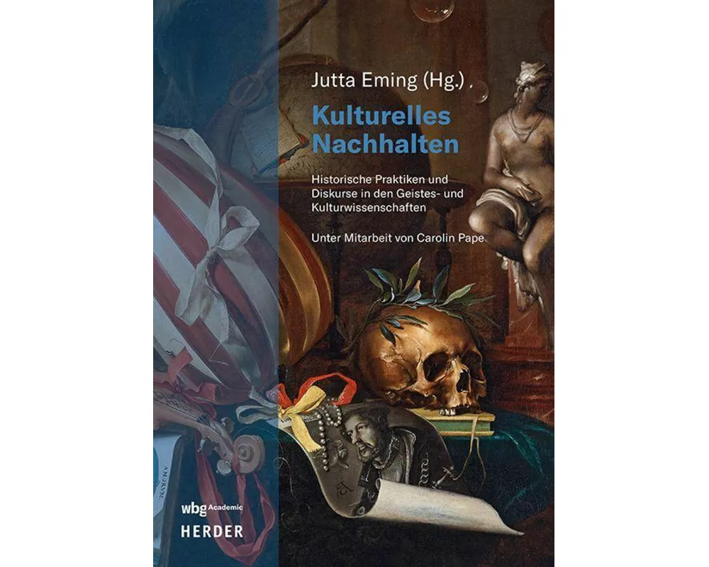 Kulturelles Nachhalten
