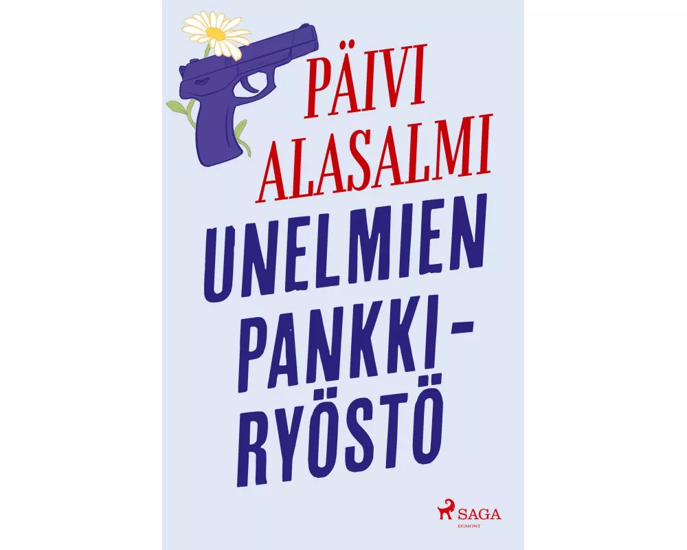 Unelmien pankkiryöstö