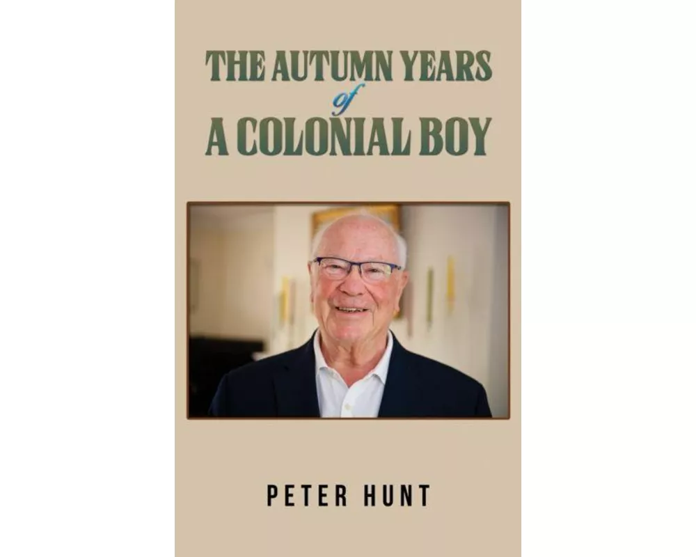 The Autumn Years of a Colonial Boy