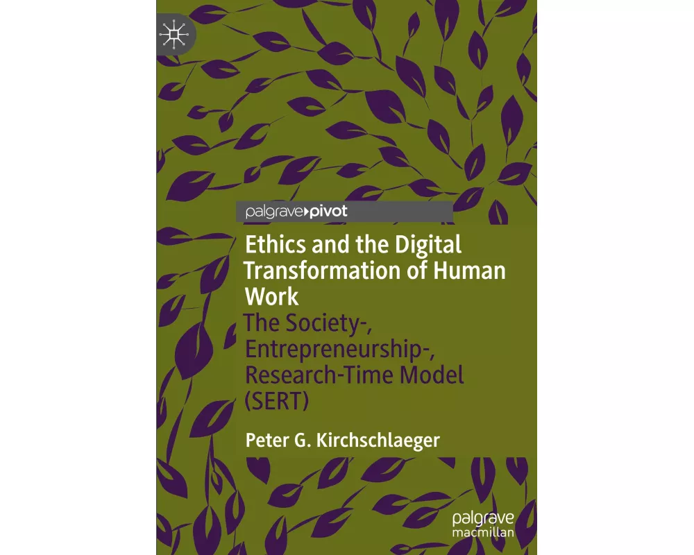 Ethics and the Digital Transformation of Human Work