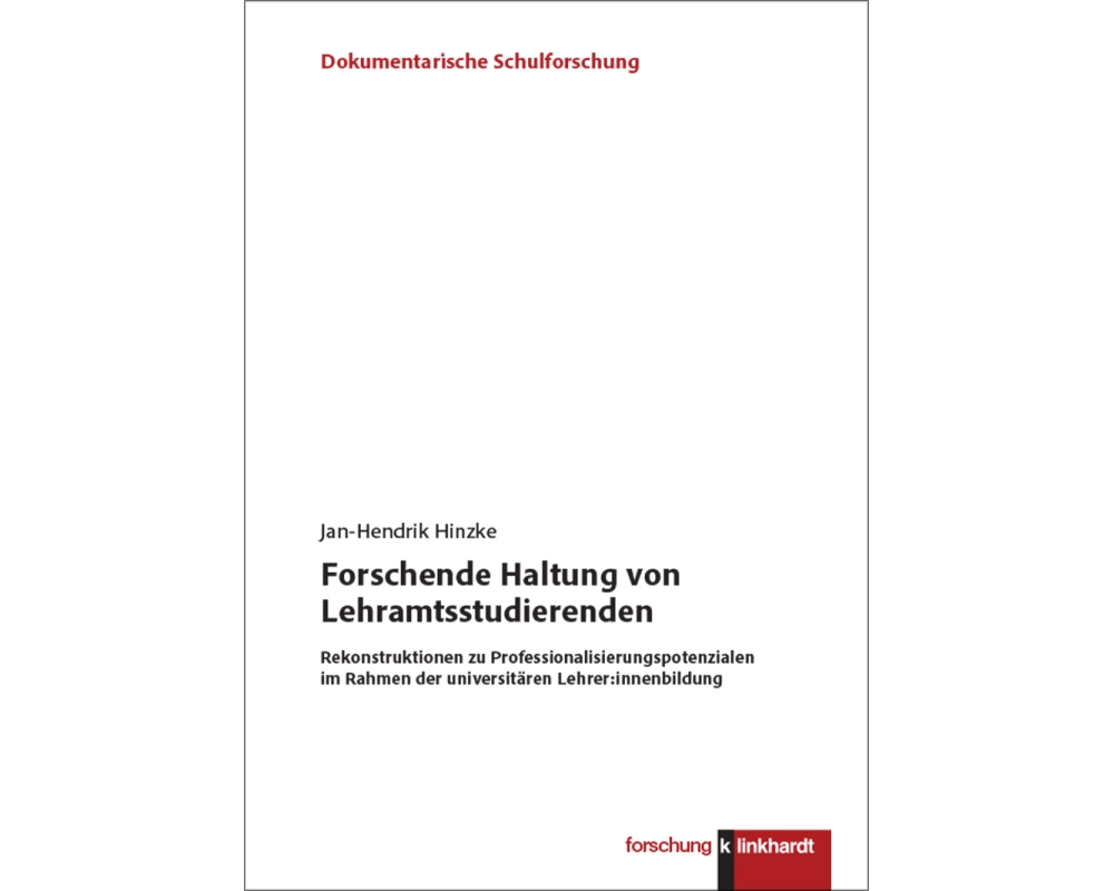 Forschende Haltung von Lehramtsstudierenden