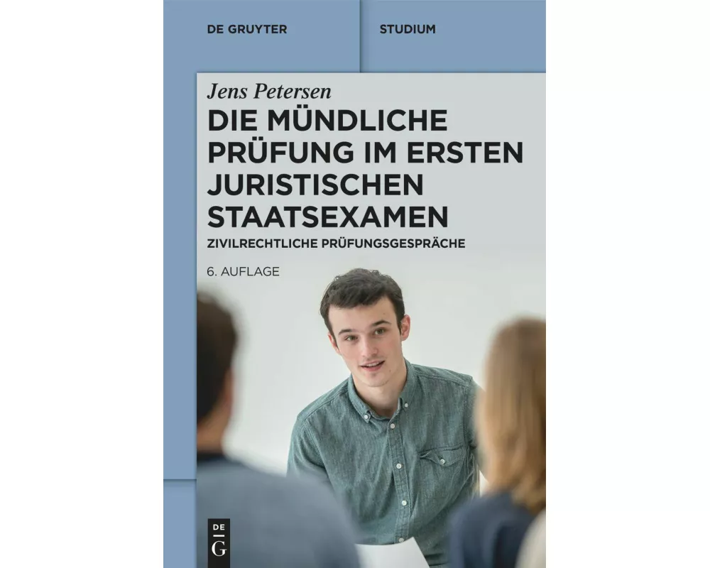 Die mündliche Prüfung im ersten juristischen Staatsexamen