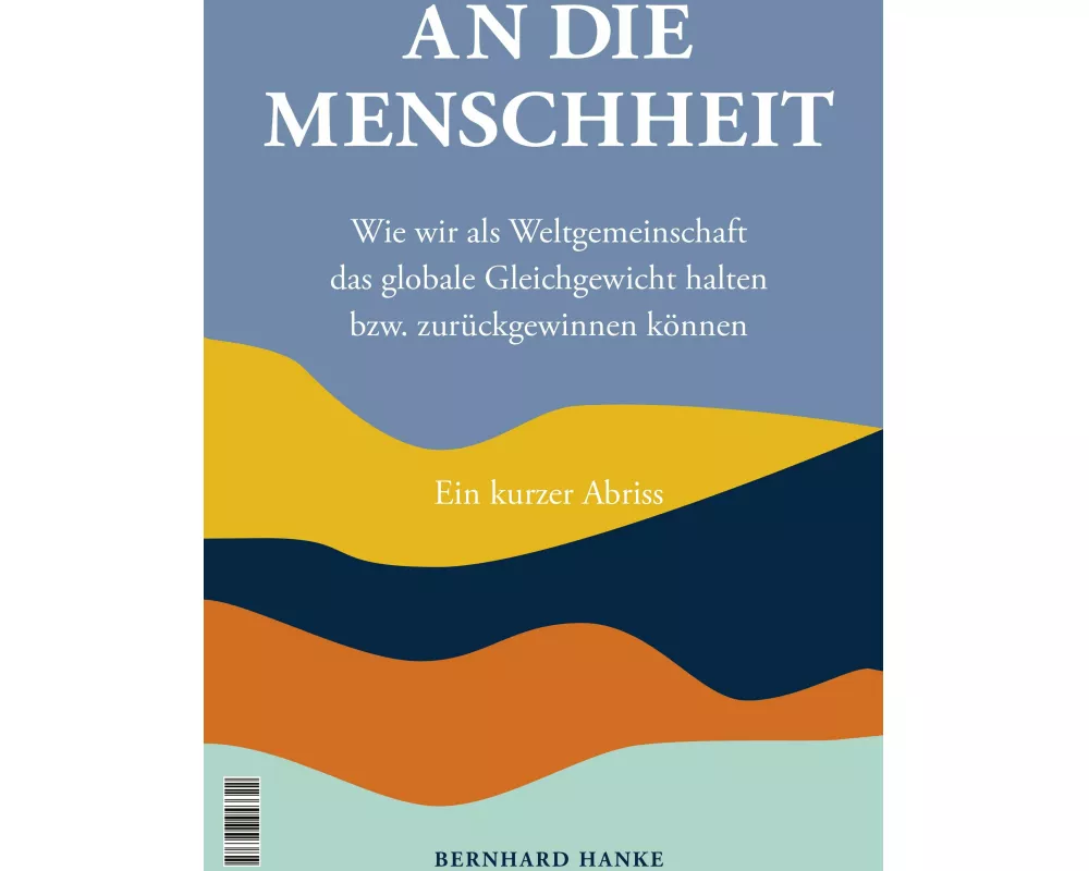 An die Menschheit - To Humanity