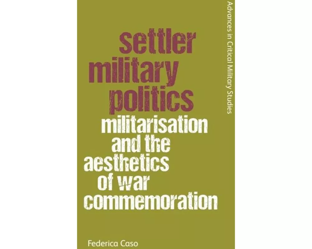 Settler Military Politics