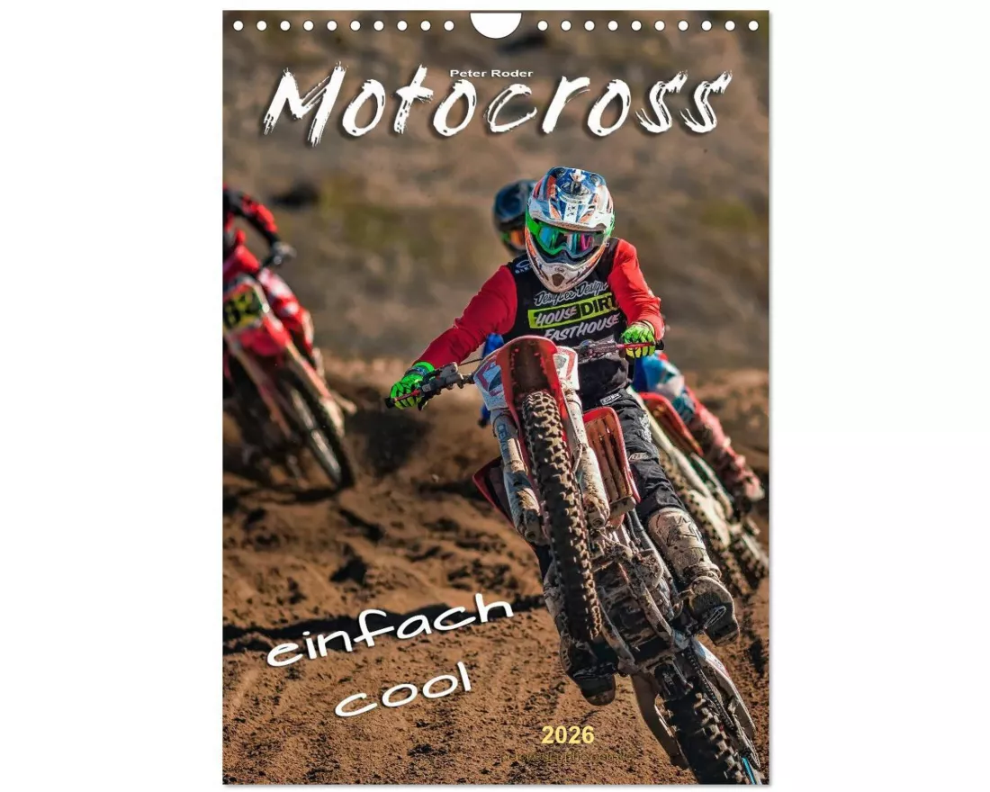 Motocross - einfach cool (Wandkalender 2026 DIN A4 hoch), CALVENDO Monatskalender