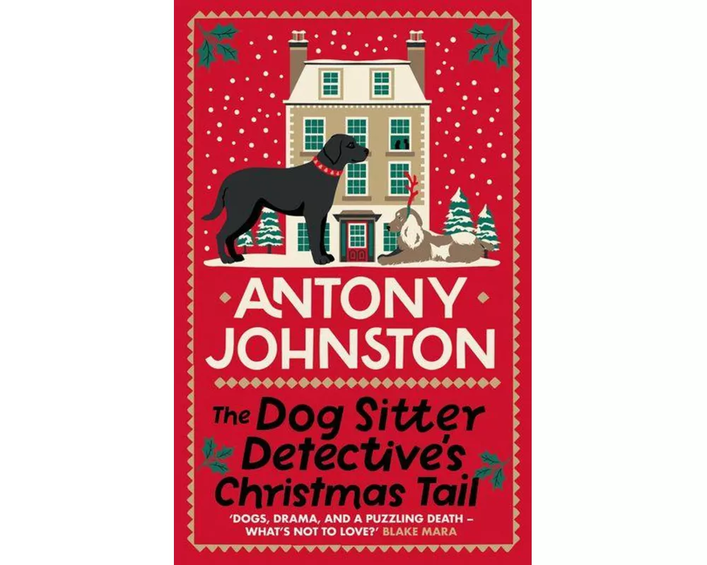 The Dog Sitter Detective's Christmas Tail