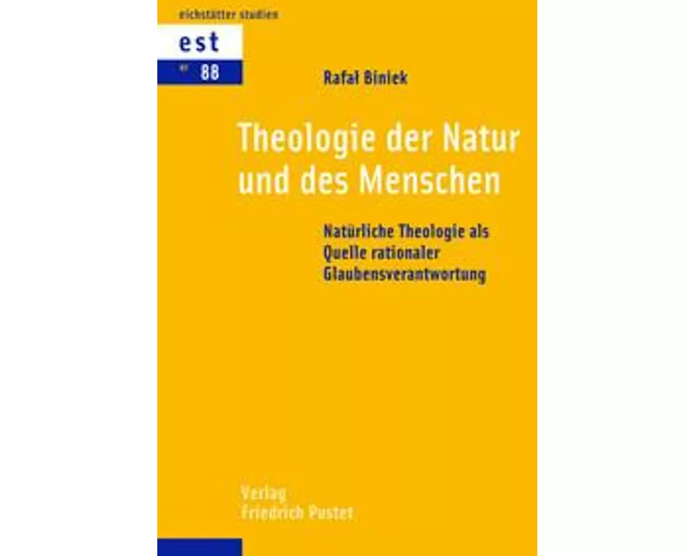 Theologie der Natur und des Menschen