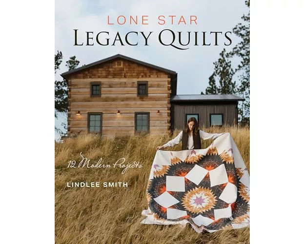 Lone Star Legacy Quilts