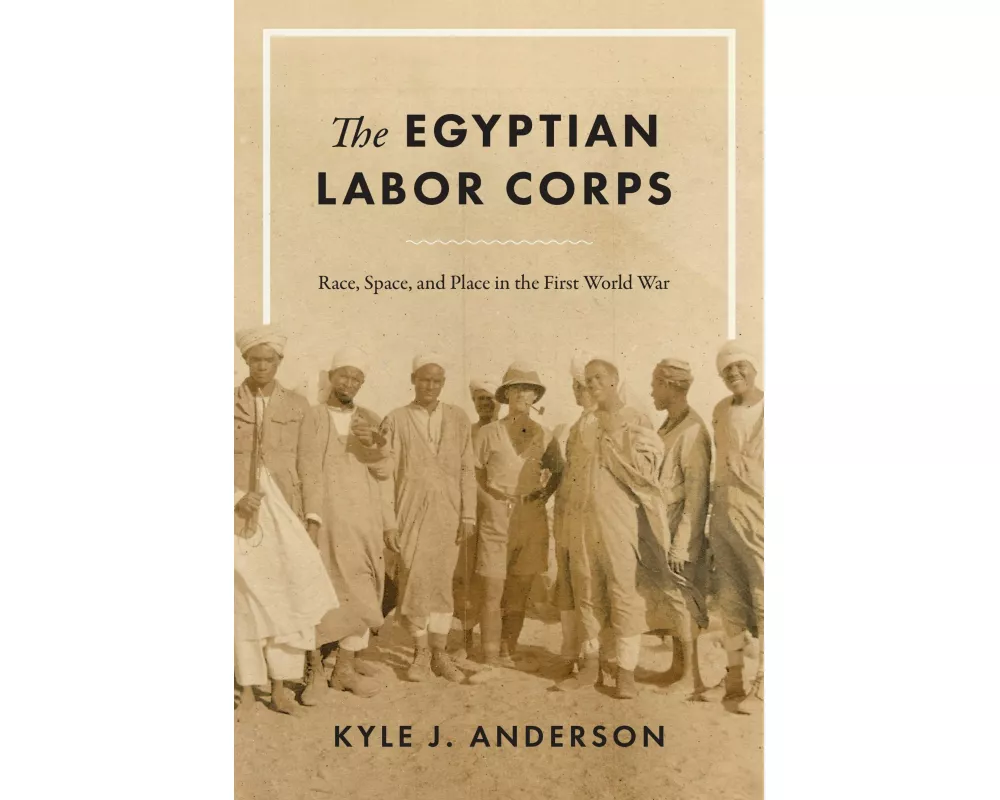 The Egyptian Labor Corps