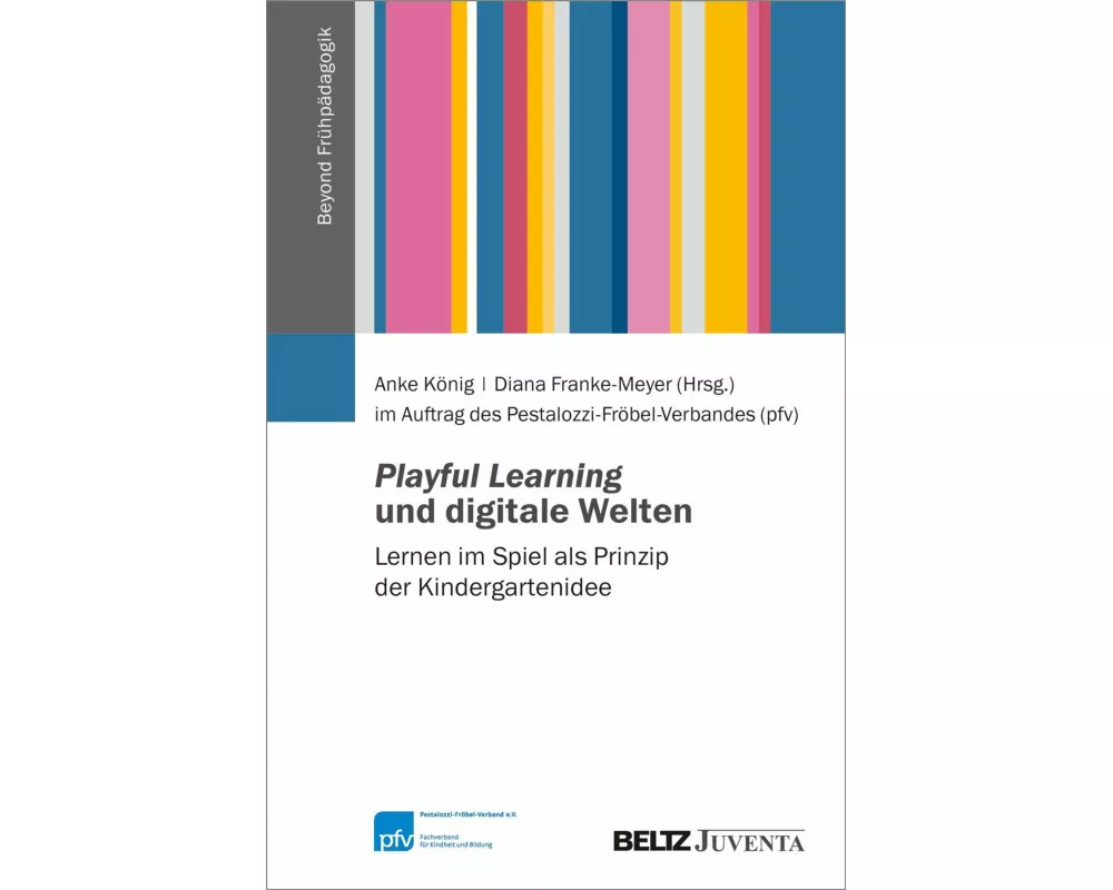 Playful Learning und digitale Welten