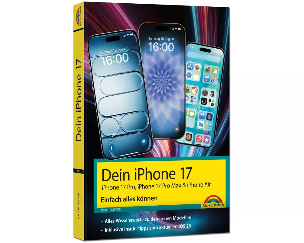 Dein iPhone 17 - iPhone 17, iPhone 17 Pro, iPhone 17 Pro Max oder iPhone Air – Einfach alles können