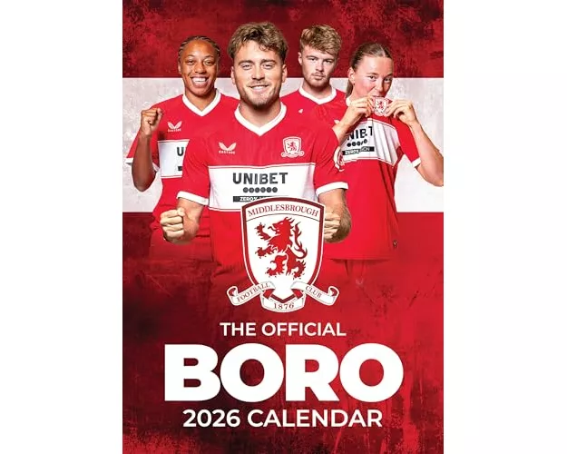 The Official Middlesbrough Wall Calendar 2026