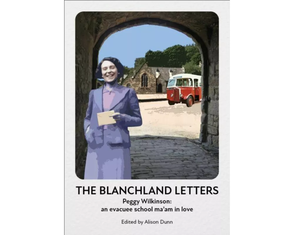 The Blanchland Letters