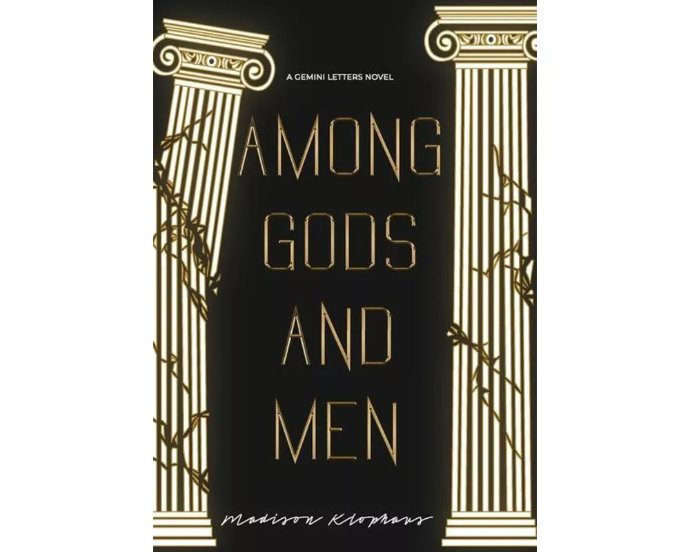 Among Gods and Men