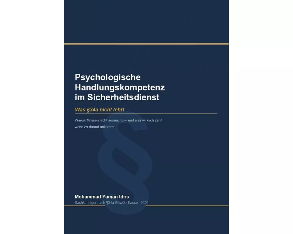 Psychologische Handlungskompetenz im Sicherheitsdienst