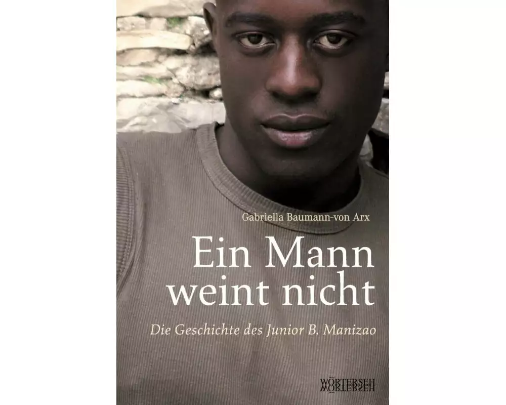 Ein Mann weint nicht