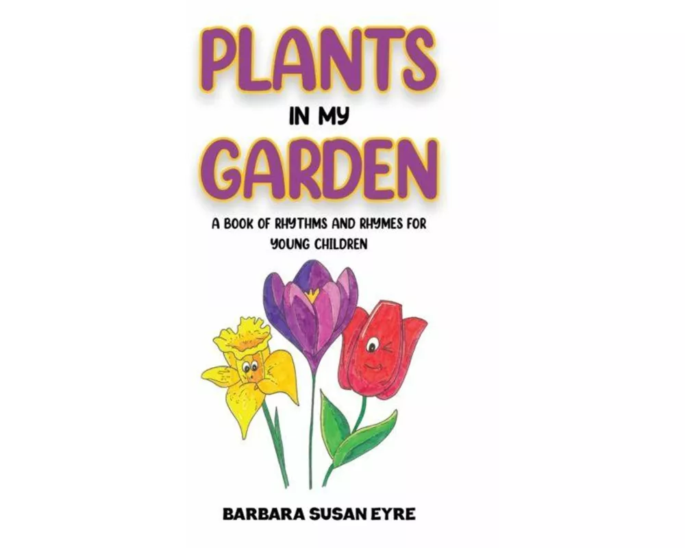 Plants In My Garden