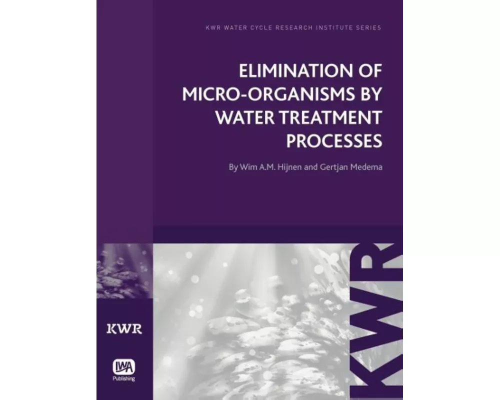 Elimination of Micro-organisms by Water Treatment Processes