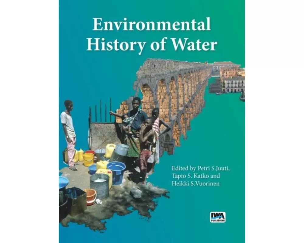 Environmental History of Water