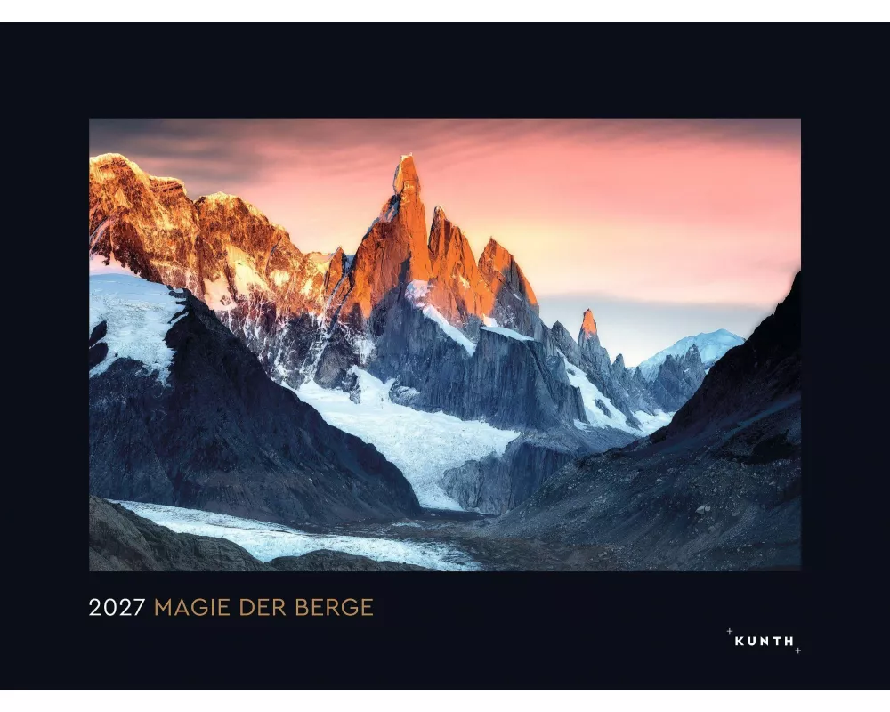 Magie der Berge - KUNTH Wandkalender 2027