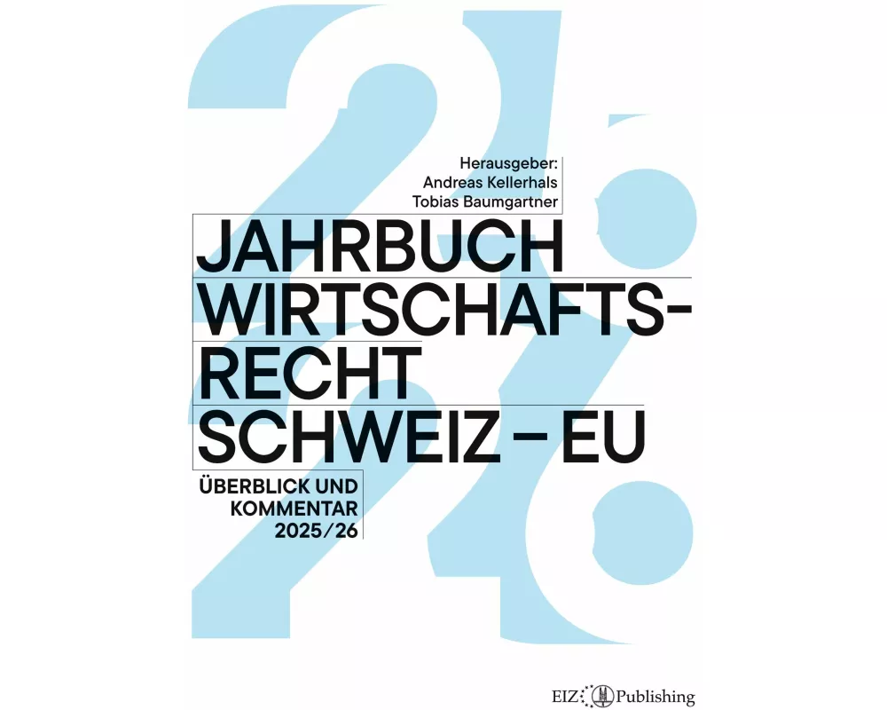 Jahrbuch Wirtschaftsrecht Schweiz - EU