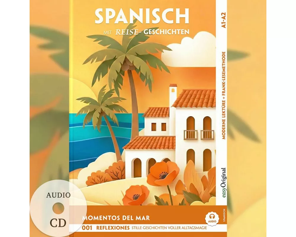 Momentos del Mar A2-B1 - Spanisch lernen mit Reise-Kurzgeschichten (+ Audio-CD)