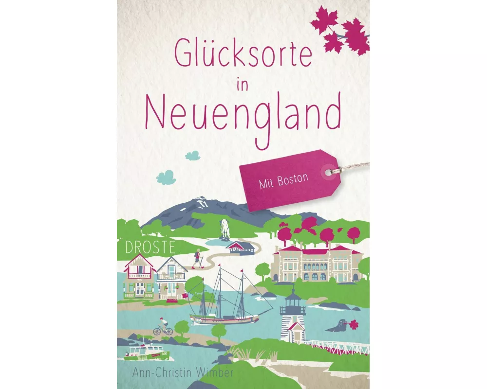 Glücksorte in Neuengland. Mit Boston