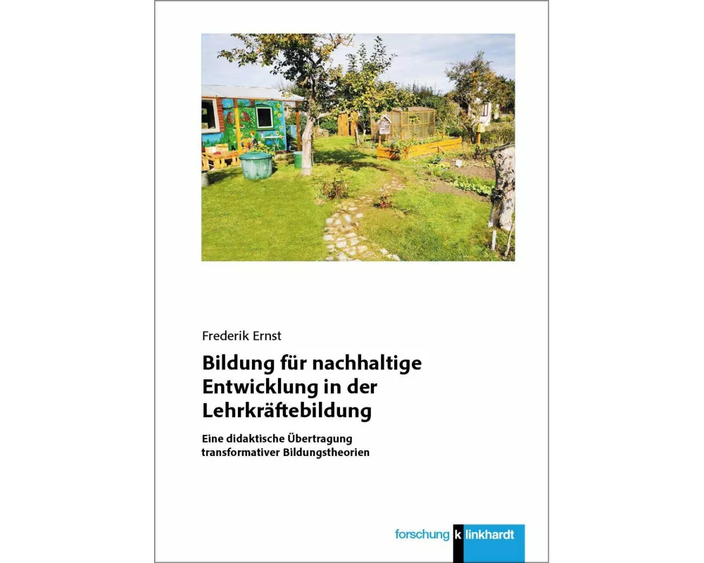 Bildung für nachhaltige Entwicklung in der Lehrkräftebildung
