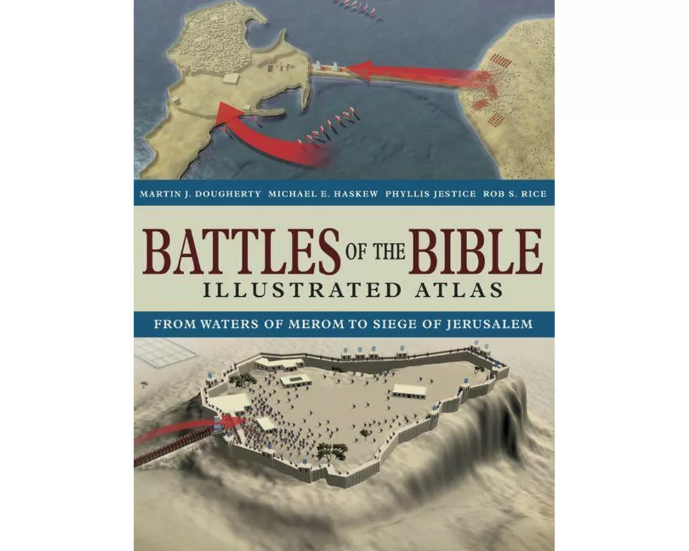 Battles of the Bible Illustrated Atlas