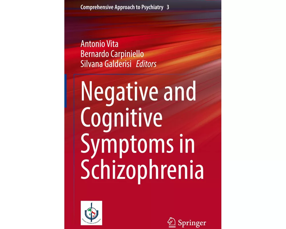 Negative and Cognitive Symptoms in Schizophrenia