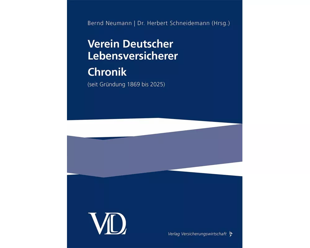 Verein Deutscher Lebensversicherer Chronik