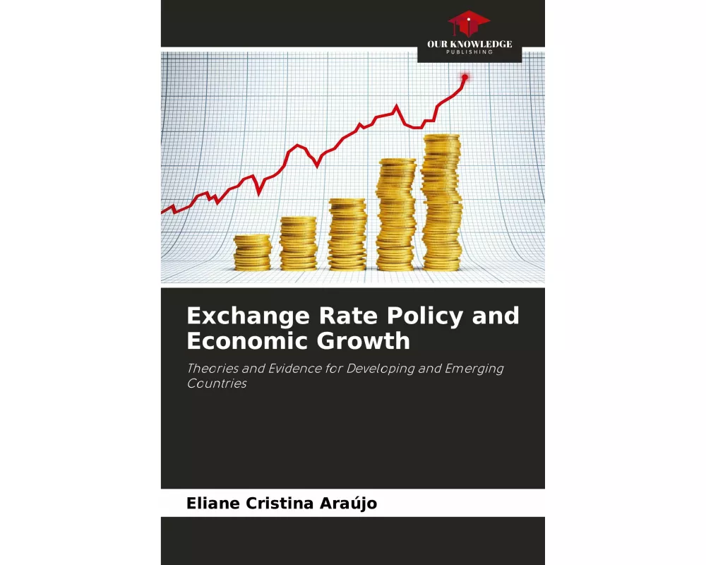 Exchange Rate Policy and Economic Growth