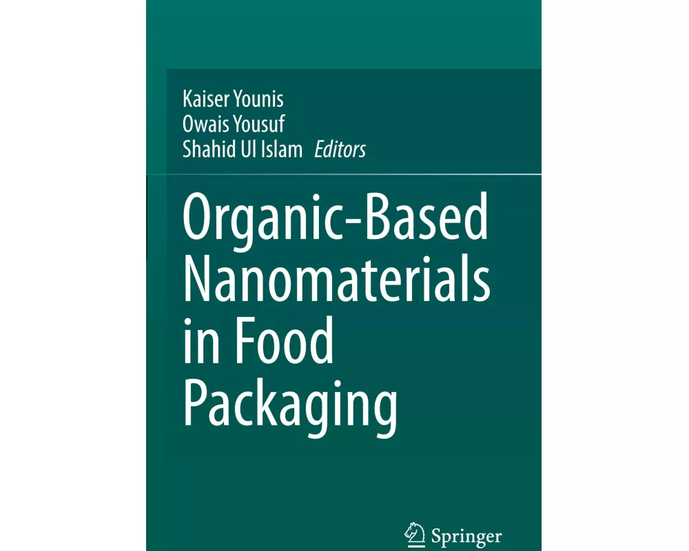 Organic-Based Nanomaterials in Food Packaging