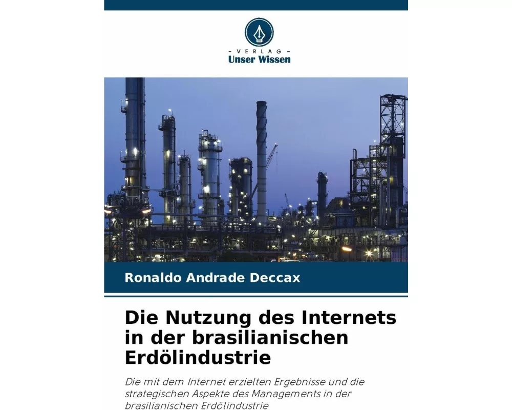 Die Nutzung des Internets in der brasilianischen Erdölindustrie