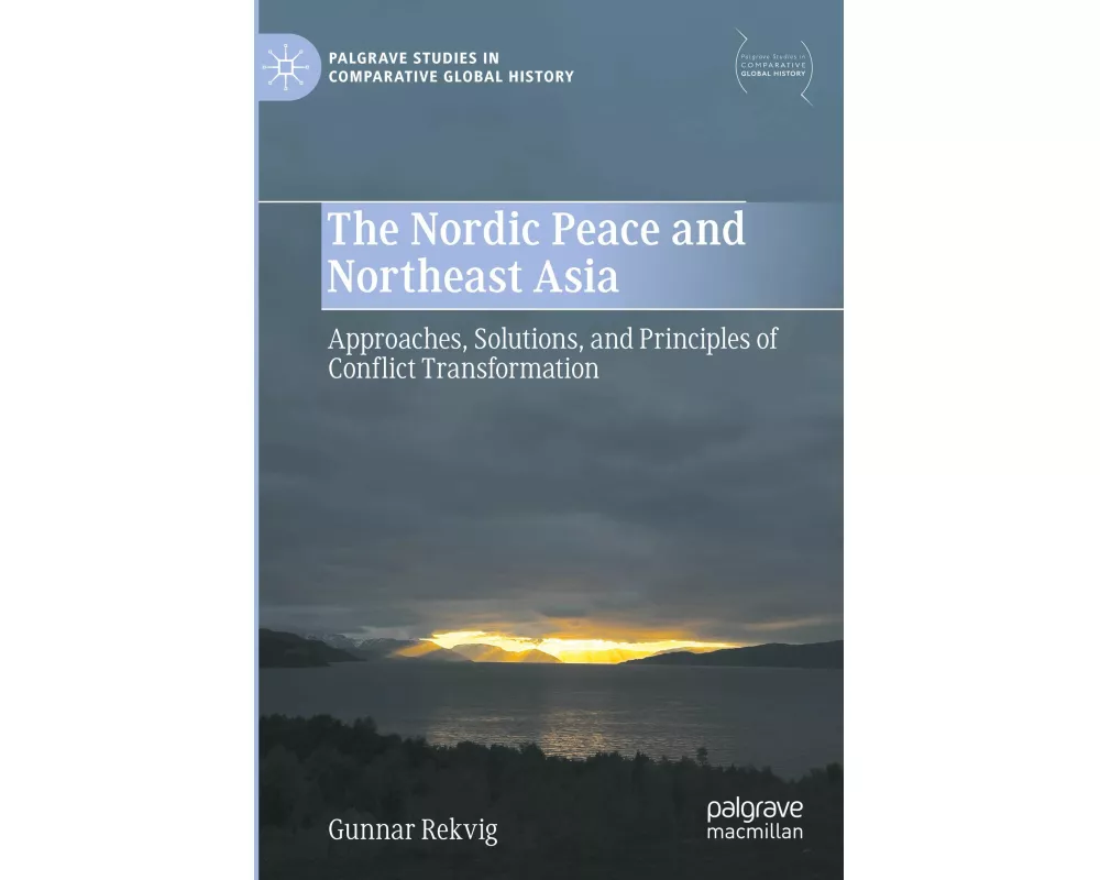 The Nordic Peace and Northeast Asia