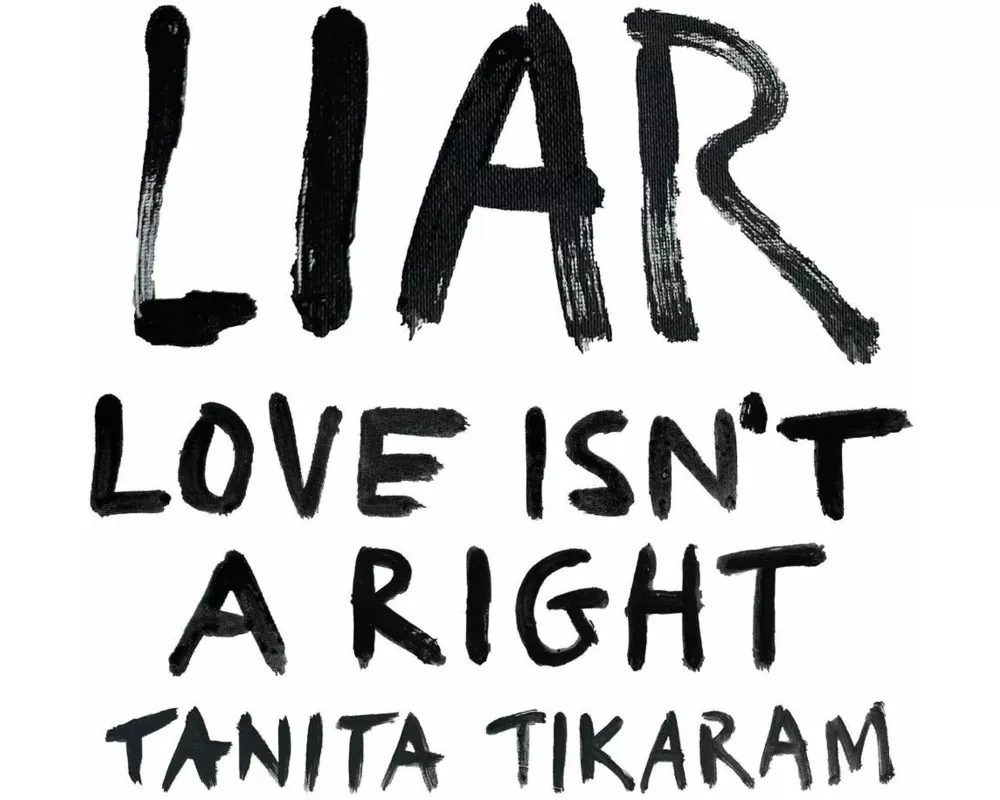 LIAR (Love Isn't A Right)