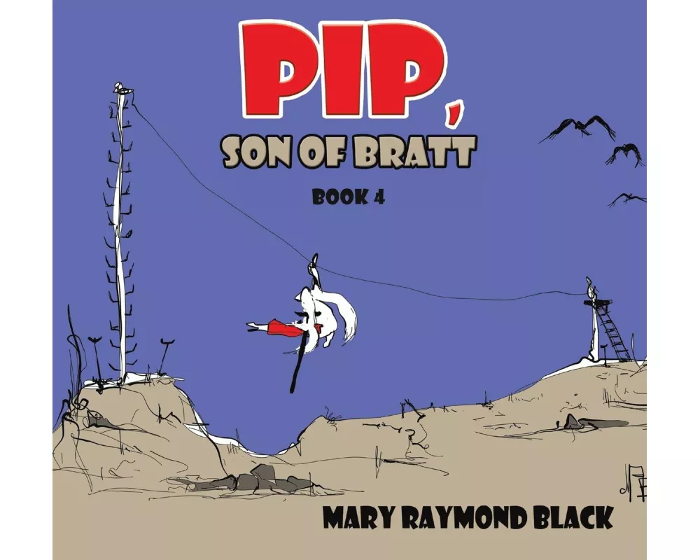 Pip, Son of Bratt