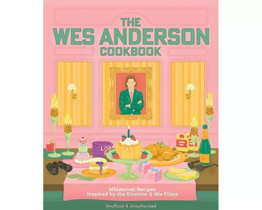 The Wes Anderson Cookbook